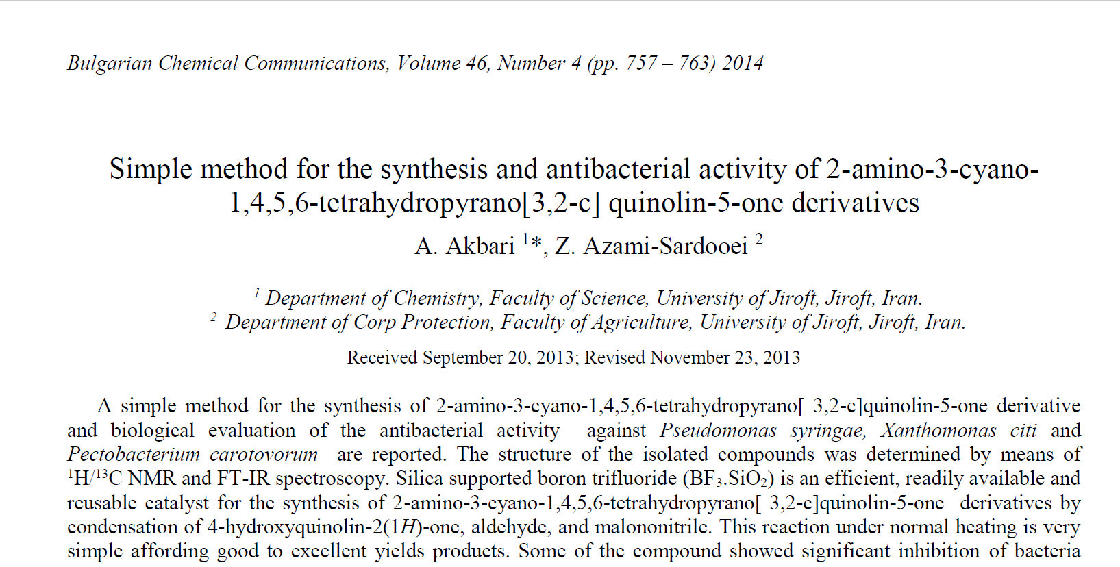 Simple method for the synthesis and antibacterial activity of 2-amino-3-cyano-1,4,5,6-tetrahydropyrano[3,2-c] quinolin-5-one derivatives